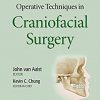 Operative Techniques in Craniofacial Surgery-EPUB