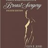 Bostwick’s Plastic and Reconstructive Breast Surgery 4th Edition-Original PDF+Videos
