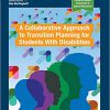A Collaborative Approach to Transition Planning for Students with Disabilities-EPUB