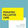 Pediatric Palliative Care (What Do I Do Now Palliative Care)-Original PDF
