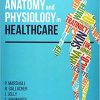 Anatomy and Physiology in Healthcare-Original PDF