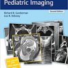RadCases Plus Q&A Pediatric Imaging 2nd Edition-Original PDF