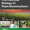The Chemical Biology of Plant Biostimulants (Wiley Series in Renewable Resource)-Original PDF