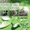 Food Safety and Quality Systems in Developing Countries: Volume III: Technical and Market Considerations-Original PDF