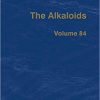 The Alkaloids (ISSN Book 84)-Original PDF