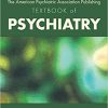 The American Psychiatric Association Publishing Textbook of Psychiatry 7th Edition-EPUB