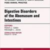 Digestive Disorders in Ruminants, An Issue of Veterinary Clinics of North America: Food Animal Practice, E-Book (The Clinics: Veterinary Medicine)-Original PDF
