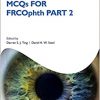 MCQs for FRCOphth part 2 (Oxford Specialty Training: Revision Texts)-Original PDF