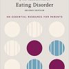 If Your Adolescent Has an Eating Disorder: An Essential Resource for Parents (ADOLESCENT MENTAL HEALTH INITIATIVE)-Original PDF