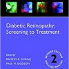 Diabetic Retinopathy: Screening to Treatment 2E (ODL) (Oxford Diabetes Library Series) 2nd Edition-Original PDF