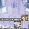 A Terrible Beauty is Born: Clones, Genes and the Future of Mankind (Science Spectra Book)-Original PDF