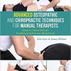 Advanced Osteopathic and Chiropractic Techniques for Manual Therapists: Adaptive Clinical Skills for Peripheral and Extremity Manipulation-Original PDF