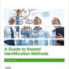 A Guide to Hazard Identification Methods 2nd Edition-Original PDF