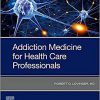 Addiction Medicine for Health Care Professionals-Original PDF