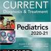 CURRENT Diagnosis and Treatment Pediatrics, Twenty-Fifth Edition (Current Diagnosis & Treatment)-Original PDF