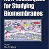 New Techniques for Studying Biomembranes (Methods in Signal Transduction Series)-Original PDF