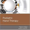 Pediatric Hand Therapy-Original PDF