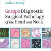 Gnepp’s Diagnostic Surgical Pathology of the Head and Neck 3rd Edition-EPUB
