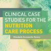 Clinical Case Studies for Nutrition Care Process 2nd Edition-EPUB