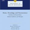 Music, Neurology, and Neuroscience: Evolution, the Musical Brain, Medical Conditions, and Therapies (ISSN Book 217)-Original PDF