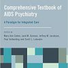 Comprehensive Textbook of AIDS Psychiatry: A Paradigm for Integrated Care 2nd Edition-Original PDF
