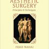 The Art of Aesthetic Surgery, Three Volume Set, Third Edition: Principles and Techniques-Original PDF