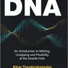 Statistical Physics of Dna: An Introduction to Melting, Unzipping and Flexibility of the Double Helix-Original PDF