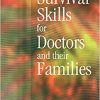 Survival Skills for Doctors and their Families-Original PDF