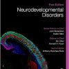 Neurodevelopmental Disorders: Comprehensive Developmental Neuroscience-Original PDF