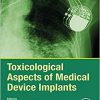 Toxicological Aspects of Medical Device Implants-Original PDF