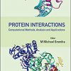 Protein Interactions:Computational Methods, Analysis and Applications-Original PDF