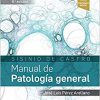 Sisinio de Castro. Manual de Patología general (Spanish Edition)-Original PDF