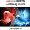 Advances in Audiology and Hearing Science: Volume 1: Clinical Protocols and Hearing Devices-Original PDF