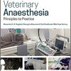 Veterinary Anaesthesia – Principles to Practice, 2nd Edition-Original PDF