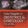 Color Doppler in Obstetrics and Gynecology: Text and Atlas -Original PDF