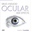Drug-Induced Ocular Side Effects: Clinical Ocular Toxicology 8th Edition-Original PDF