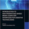 Introduction to Non-Invasive EEG-Based Brain-Computer Interfaces for Assistive Technologies-Original PDF