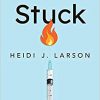 Stuck: How Vaccine Rumors Start — and Why They Don’t Go Away-Original PDF