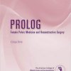 PROLOG: Female Pelvic Medicine and Reconstructive Surgery-EPUB