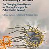 Viral Sovereignty and Technology Transfer: The Changing Global System for Sharing Pathogens for Public Health Research-Retail PDF