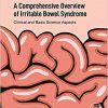 A Comprehensive Overview of Irritable Bowel Syndrome: Clinical and Basic Science Aspects-Original PDF