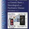 Rosenberg’s Molecular and Genetic Basis of Neurological and Psychiatric Disease: Volume 2 6th Edition-Original PDF