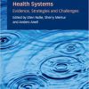 Achieving Person-Centred Health Systems: Evidence, Strategies and Challenges (European Observatory on Health Systems and Policies)-Retail PDF