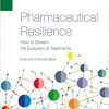 PHARMACEUTICAL RESILIENCE – How to Govern the Evolution of Treatments (Italian Edition)-EPUB