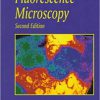 Fluorescence Microscopy (Microscopy Handbooks) 2nd Edition-Original PDF