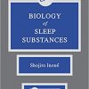 Biology of Sleep Substances-Original PDF