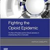 Fighting the Opioid Epidemic: The Role of Providers and the Clinical Laboratory in Understanding Who is Vulnerable-Original PDF