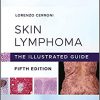 Skin Lymphoma: The Illustrated Guide 5th Edition-Original PDF