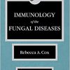 Immunology of the Fungal Diseases-Original PDF