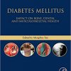 Diabetes Mellitus: Impact on Bone, Dental and Musculoskeletal Health (Bones, Joints, and Hormones series)-Original PDF